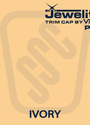 Vidon Jewelite® Pro 1" Trimcap